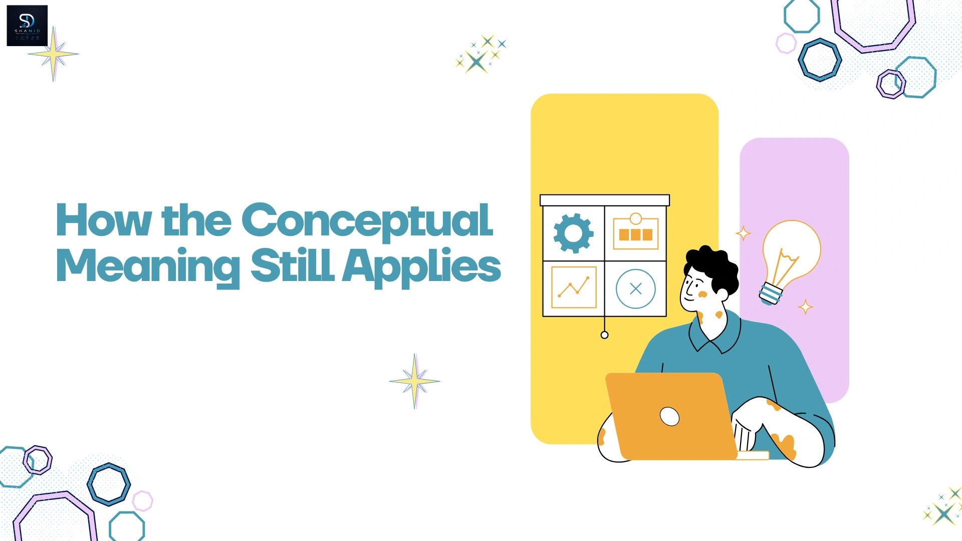 How the Conceptual Meaning Still Applies